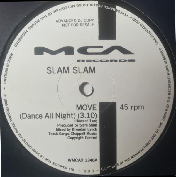 Slam Slam - Move (Dance All Night)