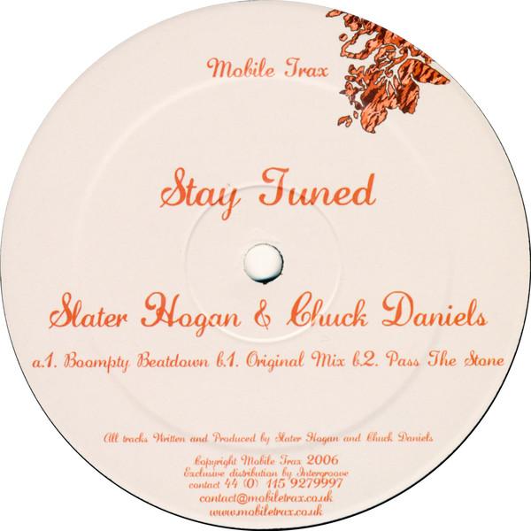 Slater Hogan, Chuck Daniels - Stay Tuned
