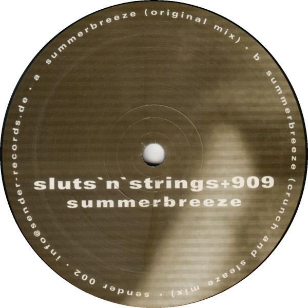 Sluts'n'Strings & 909 - Summerbreeze