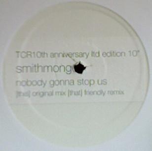 Smithmonger - Nobody Gonna Stop Us