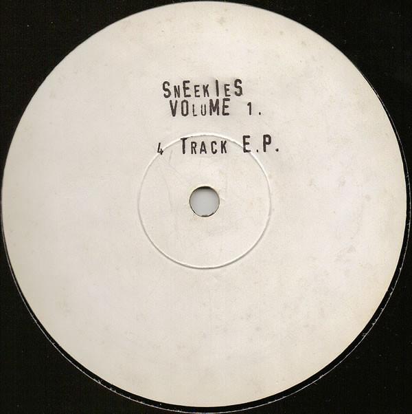  - Sneekies Volume 1, 4 Track E.P.