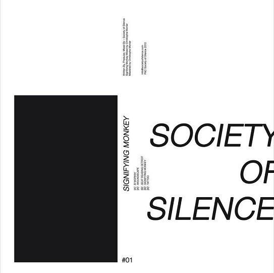 Society Of Silence (2) - Signifying Monkey