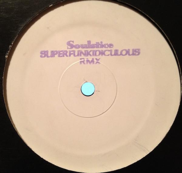 Soulstice - Superfunkidiculous Rmx