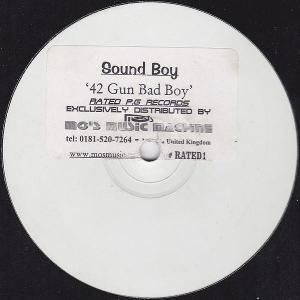 Sound Boy - 42 Gun Bad Boy