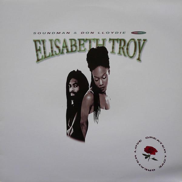 Soundman, Don Lloydie, Elisabeth Troy - Greater Love