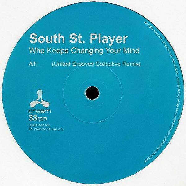 South Street Player - Who Keeps Changing Your Mind (United Grooves Collective Remix)