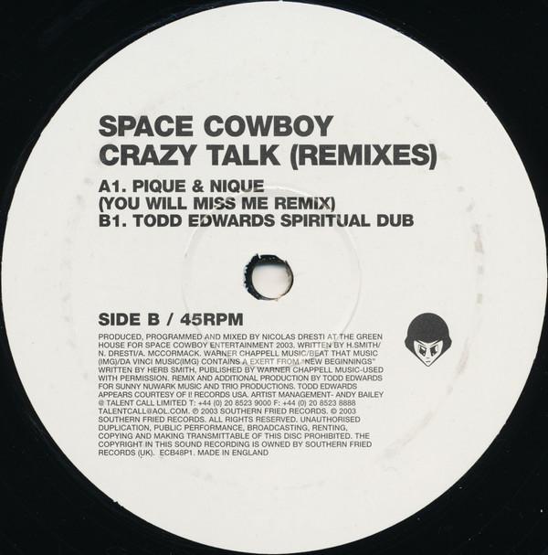 Space Cowboy - Crazy Talk (Remixes)