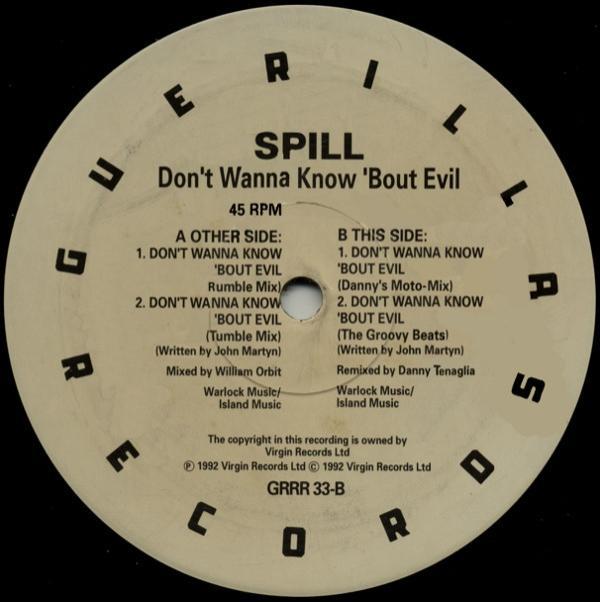 Spill - Don't Wanna Know 'Bout Evil