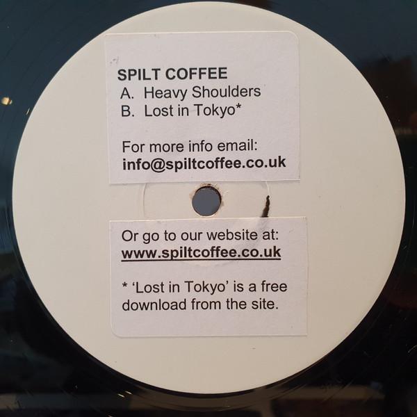 Spilt Coffee - Heavy Shoulders