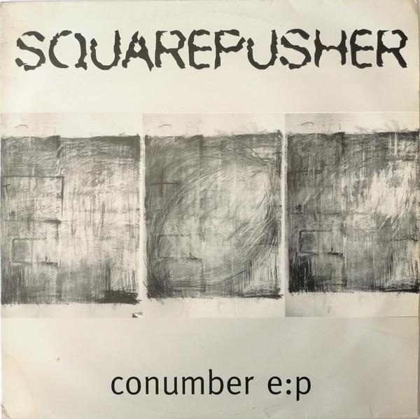 Squarepusher - Conumber E:P