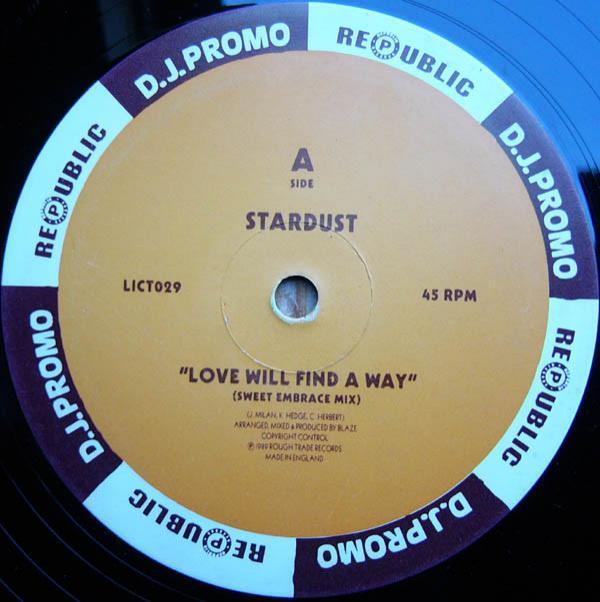 Stardust (2) - Love Will Find A Way / Blazin'