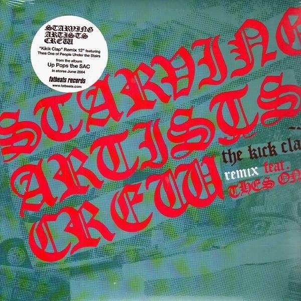 Starving Artists Crew - The Kick Clap