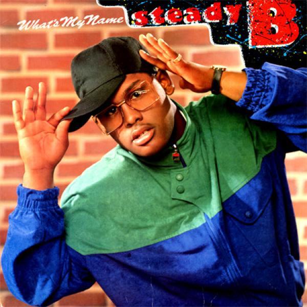 Steady B - What's My Name