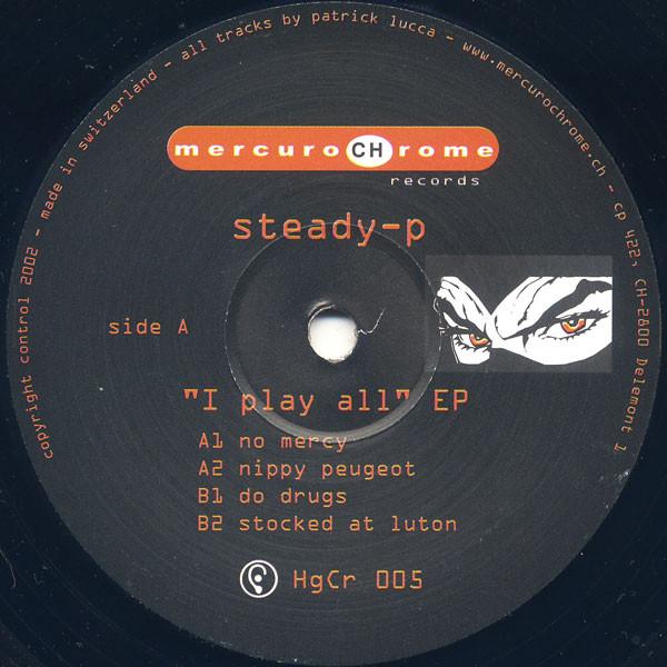 Steady - P - I Play All EP