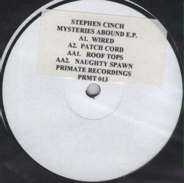 Stephen Cinch - Mysteries Abound E.P.