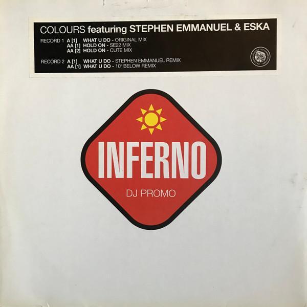 Stephen Emmanuel, Colours (5), Eska Mtungwazi - What U Do / Hold On