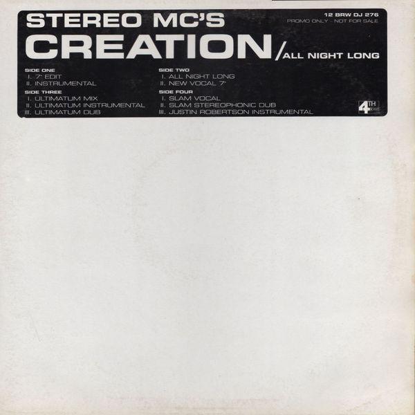 Stereo MC's - Creation / All Night Long