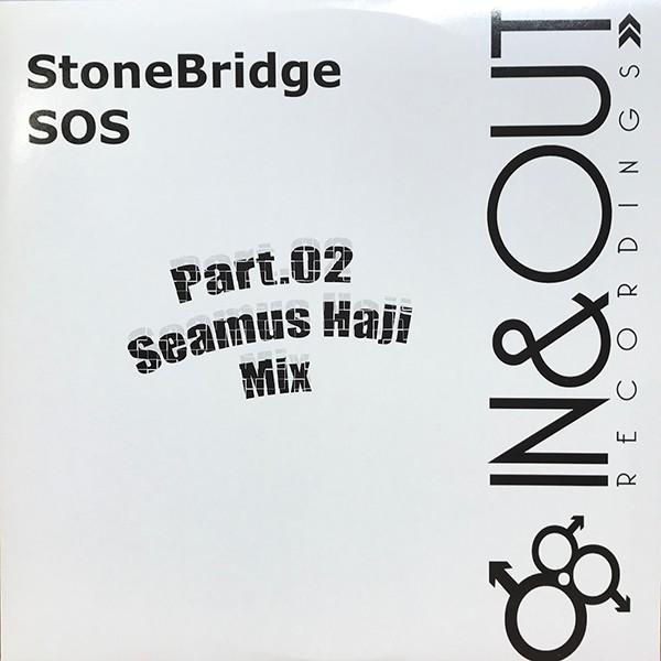 StoneBridge - SOS (Part.02 Seamus Haji Mix)