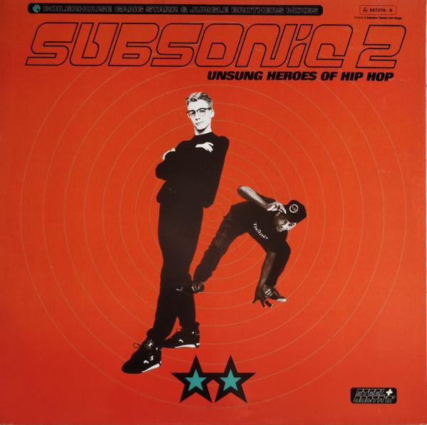 Subsonic 2 - Unsung Heroes Of Hip Hop