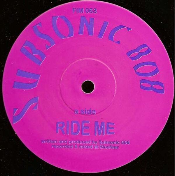 Subsonic 808 - Ride Me