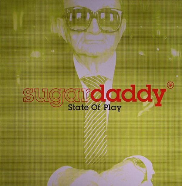 Sugardaddy - State Of Play