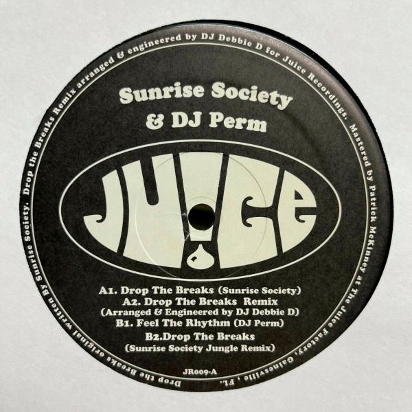 Sunrise Society (2), DJ Perm - Drop The Breaks / Feel The Rhythm