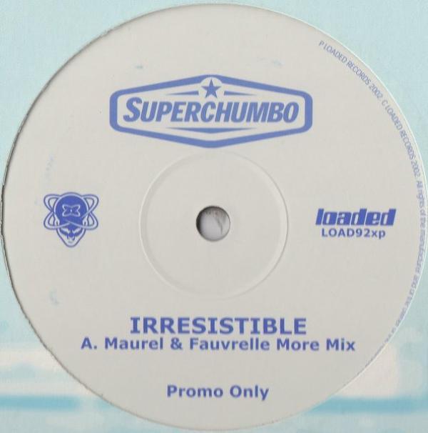 Superchumbo - Irresistible (Maurel & Fauvrelle Remixes)