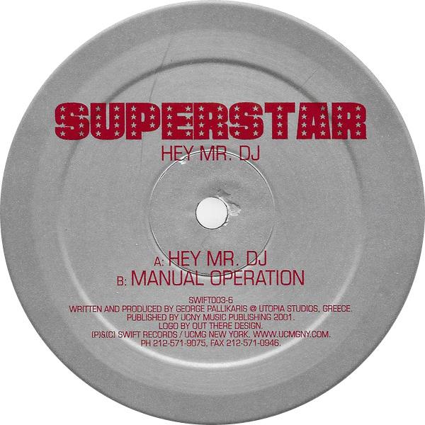 Superstar - Hey Mr. DJ