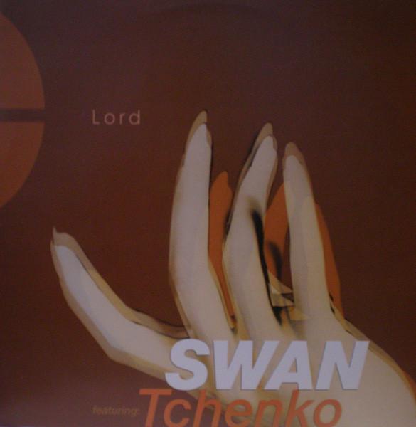Swan, Tchenko - Lord