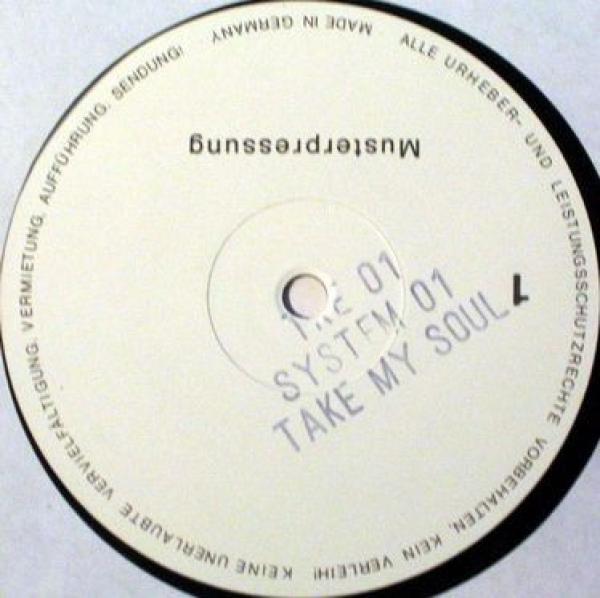 System 01 - Take My Soul