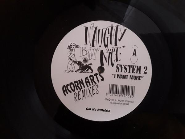 System 2 - I Want More (Acorn Arts Remixes)