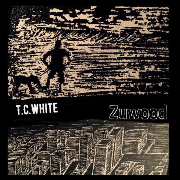 T.C. White - Zuwood