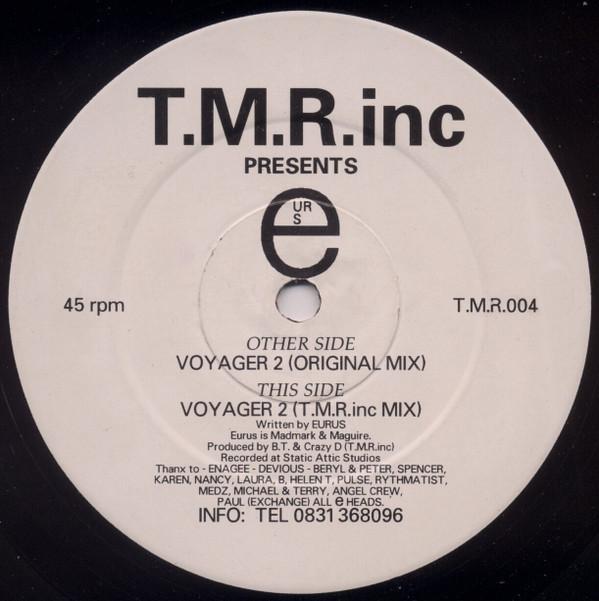 T.M.R. Inc, Eurus - Voyager 2