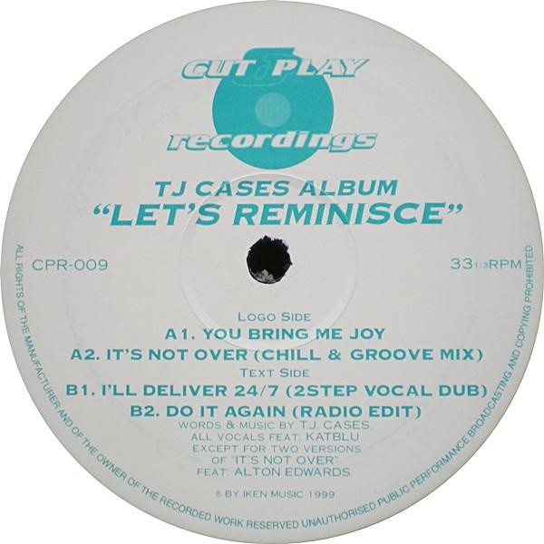 TJ Cases - Let's Reminisce