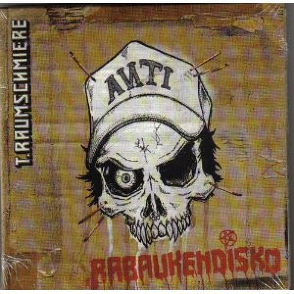 T.Raumschmiere - Rabaukendisko