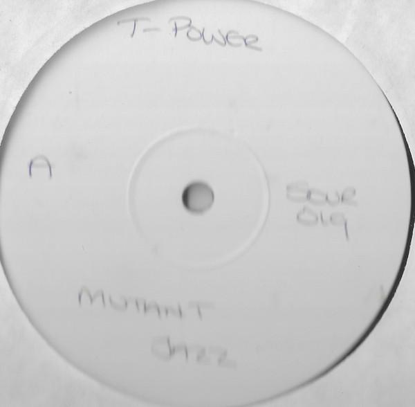 T.Power, MK-Ultra (4) - Mutant Jazz