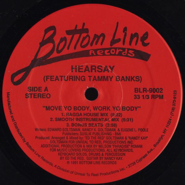 Tammy Banks, Hearsay - Move Yo Body, Work Yo Body