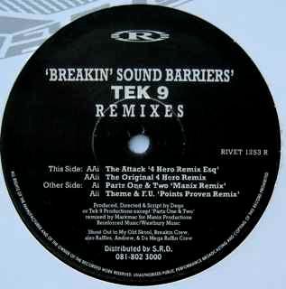 Tek 9 - Breakin' Sound Barriers (Remixes)