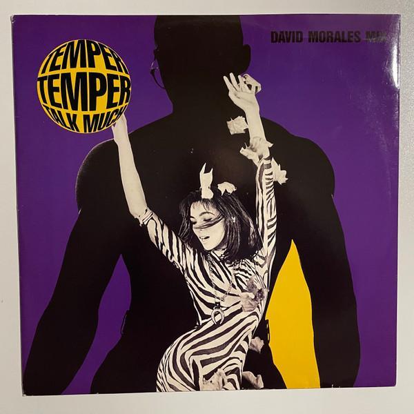 Temper Temper - Talk Much (David Morales Mix)