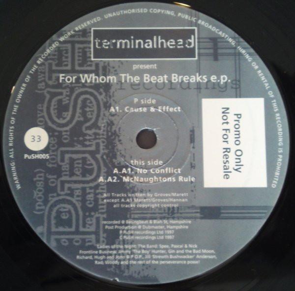 Terminalhead - For Whom The Beat Breaks EP