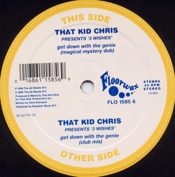 That Kid Chris, 3 Wishes - Get Down With The Genie