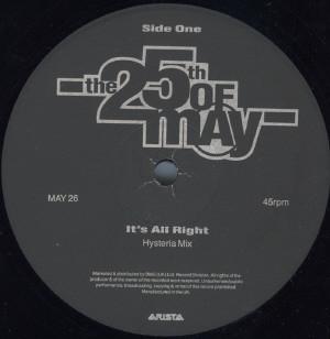 The 25th Of May - It's All Right
