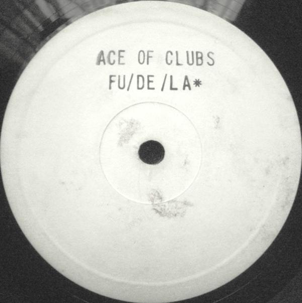 The Ace Of Clubs (2) - FU/DE/LA✸