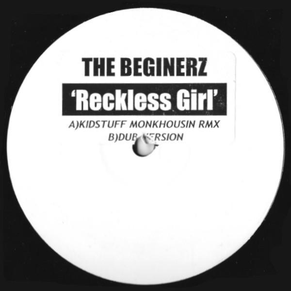 The Beginerz - Reckless Girl