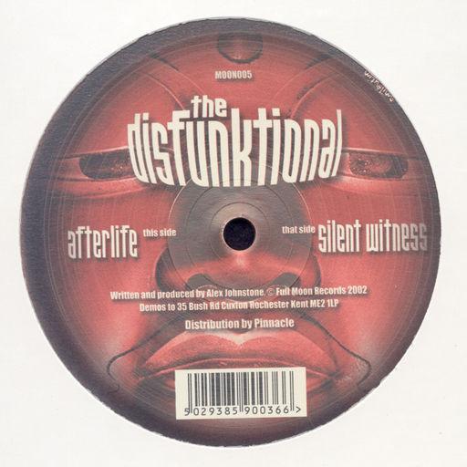 The Disfunktional - Afterlife / Silent Witness