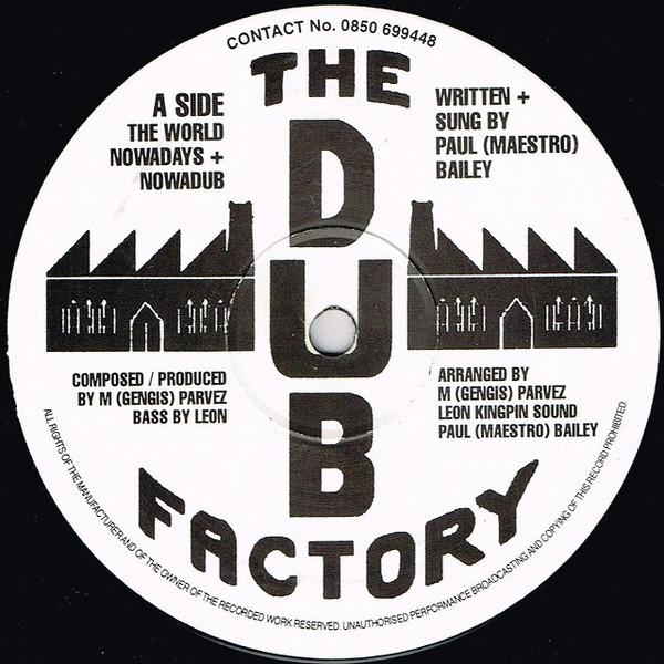The Dub Factory - The World Nowadays / Peotry In Motion