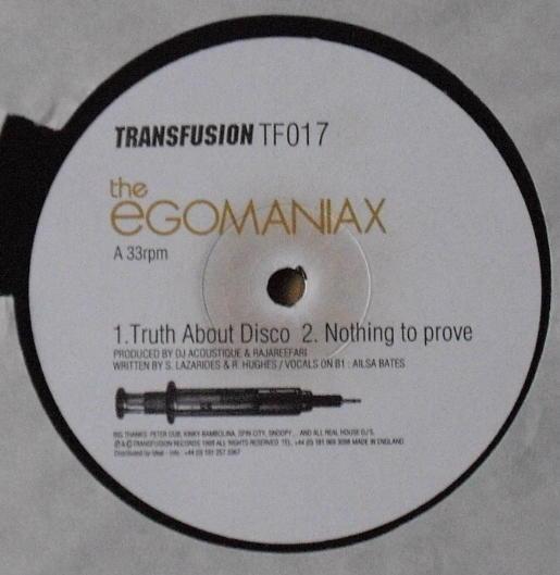 The Egomaniax - Truth About Disco