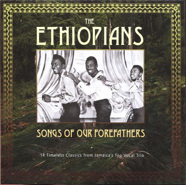 The Ethiopians - Songs Of Our Forefathers