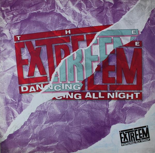 The Extreem - Dancing All Night