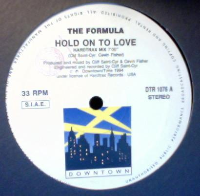 The Formula (4) - Hold On To Love